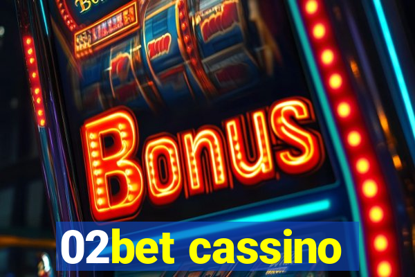 02bet cassino